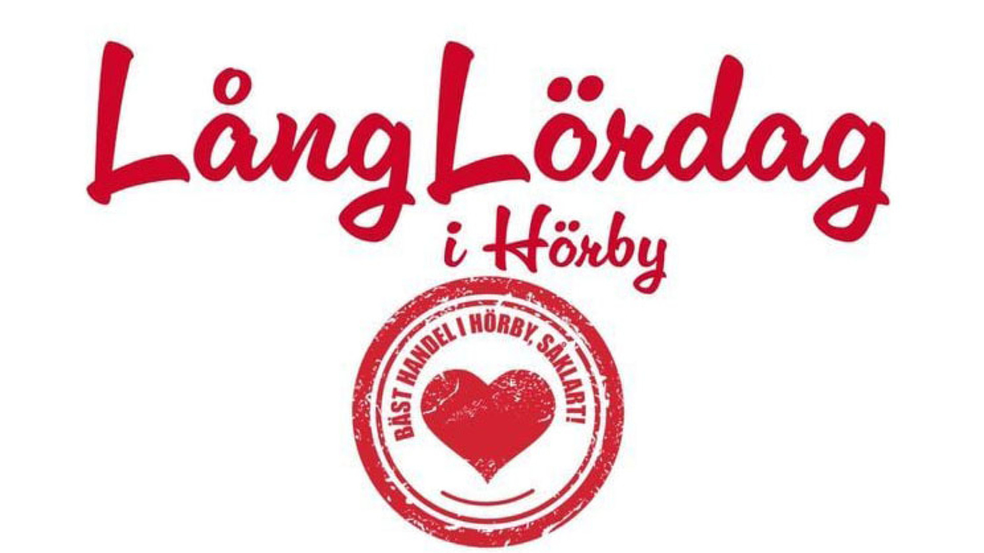 Röd text "Långlördag i Hörby" med en hjärtsymbol undertill.